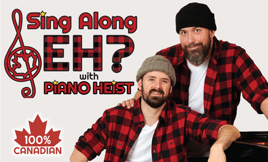 Sing-along Eh? with Piano Heist image