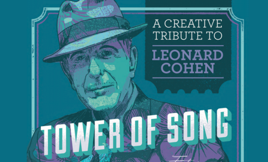 Tower of Song: A Creative Tribute To Leonard Cohen image
