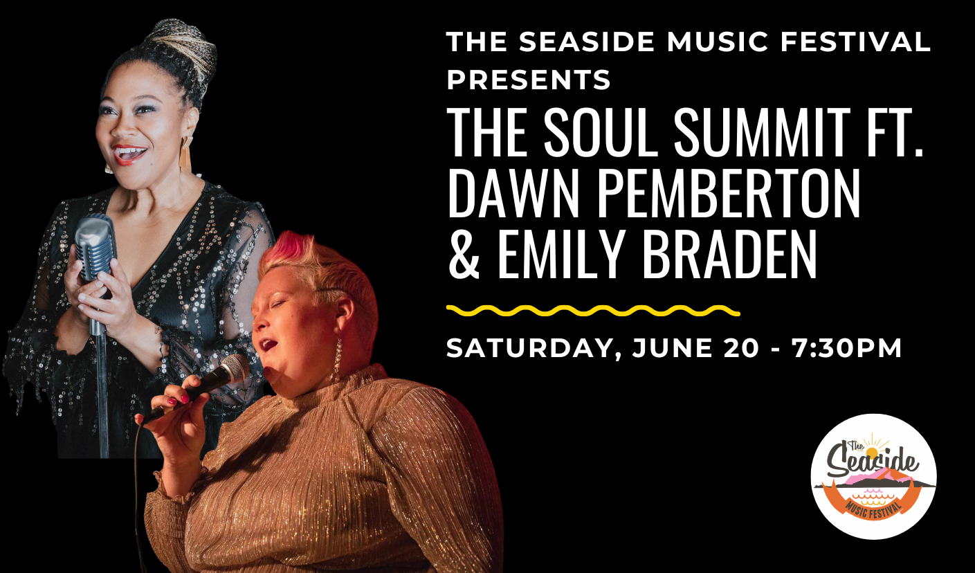 The Soul Summit featuring Dawn Pemberton and Emily Braden