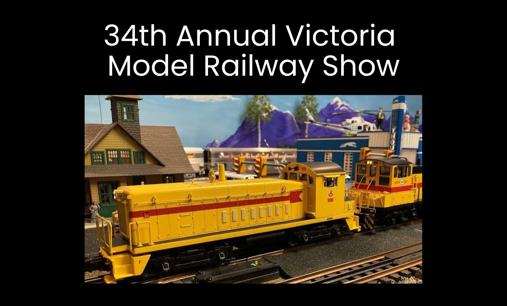 34th Annual Victoria  Model Railway Show